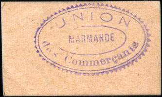 Bon de 5 centimes - Union des Commerçants de Marmande - Marmande (Lot-et-Garonne - 47) - dos