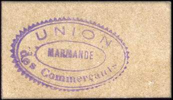 Bon de 25 centimes - Union des Commerçants de Marmande - Marmande (Lot-et-Garonne - 47) - dos