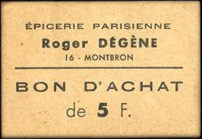 Bon d'achat de 5 francs - Epicerie Parisienne - Roger Dgne - Montbron (Charente - 16)) - face