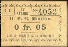 Bon de nécessité de Moulins - O. P. G. (Officiers Prisonniers de Guerre) - C. M. N° 38 823 P. G. du 15 Mai 1916 - n° 4052 - 5 centimes (avec talon)  - face