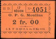 Bon de nécessité de Moulins - O. P. G. (Officiers Prisonniers de Guerre) - C. M. N° 38 823 P. G. du 15 Mai 1916 - n° 4051 - 2 francs (avec talon)  - face