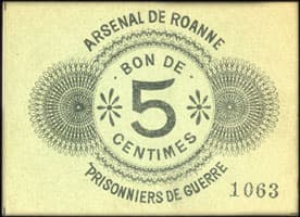 Bon de 5 centimes - Arsenal de Roanne - Prisonniers de Guerre - Roanne (Loire - 42) - face