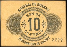 Bon de 10 centimes - Arsenal de Roanne - Prisonniers de Guerre - Roanne (Loire - 42) - face