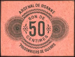 Bon de 50 centimes - Arsenal de Roanne - Prisonniers de Guerre - Roanne (Loire - 42) - face
