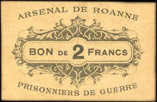 Bon de 2 francs - Arsenal de Roanne - Prisonniers de Guerre - Roanne (Loire - 42) - face