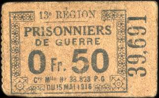 Bon de 0,50 franc - n� 39,691 - 13e R�gion - Prisonniers de Guerre - Cre Mlle N� 38 823 P. G. du 15 Mai 1916 - Roanne (Loire - 42) - face