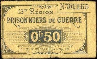 Bon de 0,50 franc - n� 30,165 - 13me R�gion - Prisonniers de Guerre - Cre Mlle N� 38 823 P. G. du 15 Mai 1916 - Roanne (Loire - 42) - face