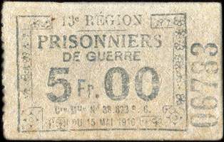 Bon de 5 francs - n� 06783 - 13e R�gion - Prisonniers de Guerre - Cre Mlle N� 38 823 P. G. du 15 Mai 1916 - Roanne (Loire - 42) - face