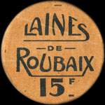 Bon de 15 francs - Laines de Roubaix - Roubaix - face
