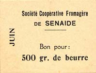 Bon pour 500 gr. de beurre - Juin - Société Coopérative Fromagère de Senaide (Vosges - département 88) - face