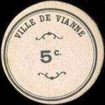 Bon de 5 centimes avec petit chiffre et 2 fleurons - Ville de Vianne - Mairie de VianneUnion des Commerants - Vianne (Lot-et-Garonne - 47230) - face