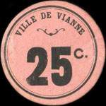 Bon de 25 centimes avec grands chiffres et 1 fleuron - Ville de Vianne - Mairie de VianneUnion des Commerants - Vianne (Lot-et-Garonne - 47230) - face