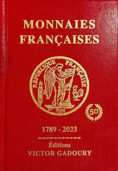 Le Gadoury, une référence essentielle pour la connaissance et la cotation des monnaies françaises