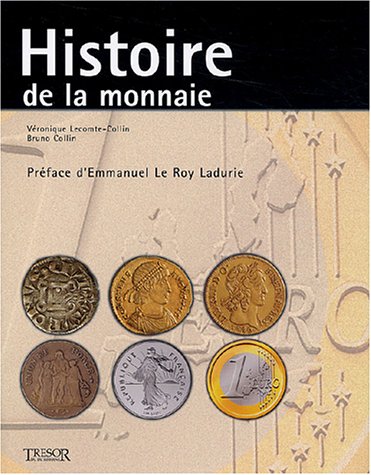 L'histoire de la monnaie, à se procurer sans tarder chez Amazon.fr