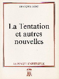 La tentation et Autres Nouvelles par François Hède