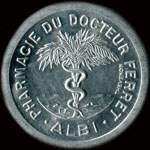 Jeton de ncessit de 10 centimes mis par la Pharmacie du Docteur Ferret - Albi (81000 - Tarn) - avers