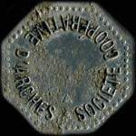 Jeton de nécessité de 10 francs émis par la Société Coopérative d'Arches (88380 - Vosges) - avers