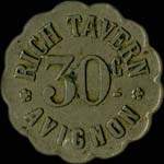 Jeton de nécessité de 30 centimes émis par Rich Tavern à Avignon (84000 - Vaucluse) - avers