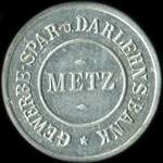 Jeton de ncessit de 1 mark mis par Gewerbe Spar u.Darlens Bank  Metz (57000 - Moselle) - avers