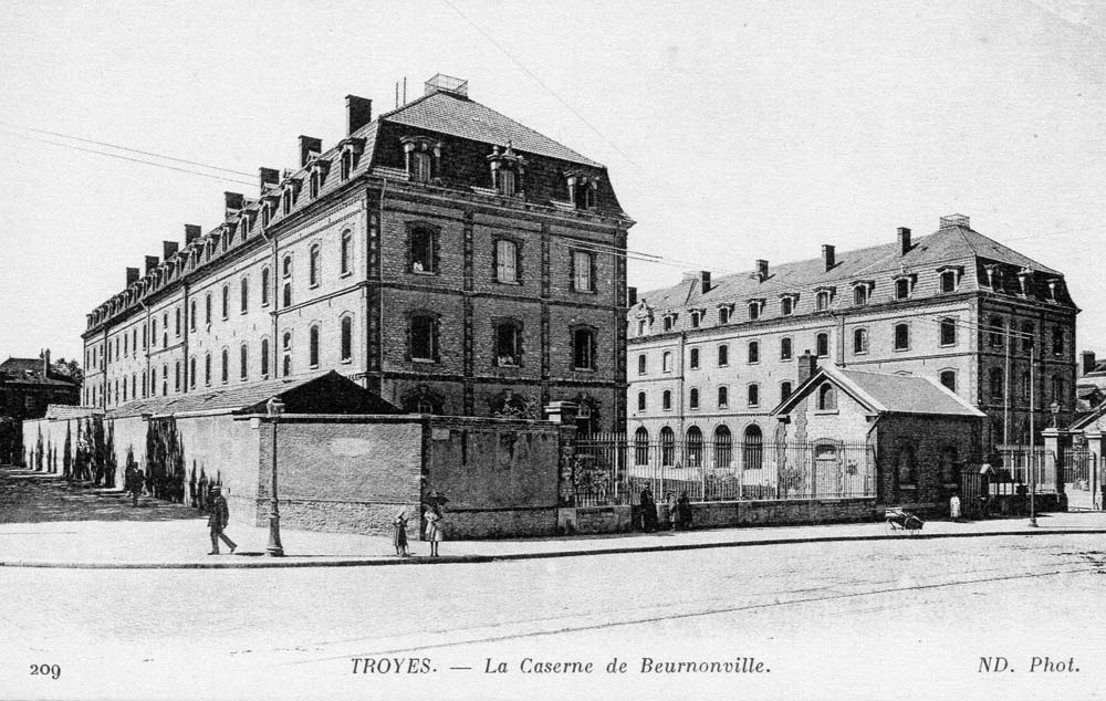 Troyes - La Caserne de Beurnonville