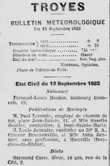 Le Petit Troyen du 13 septembre 1922 nous apprend que M. Louis Jaunatre, cantinier au 59e R.A., caserne Beurnonville, a épousé Mademoiselle Anna Jaubert, sans profession.