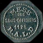Jeton de ncessit de 1 franc mis par le Mess des Sous-Officiers du 112e Rgiment d'Artillerie Lourde - avers