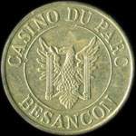 Jeton de nécessité de 2 francs en maillechort émis par le Casino du Parc à Besançon (25000 - Doubs) - avers