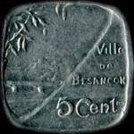 Jeton de nécessité de 5 centimes émis en 1917 par la Ville de Besançon (25000 - Doubs) - revers