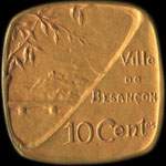 Jeton de nécessité de 10 centimes émis en 1917 (esssai en laiton) par la Ville de Besançon (25000 - Doubs) - revers