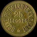 Jeton de ncessit de 25 ligots mis par l'Usine Poignard-Tranchant  Brinon-sur-Sauldre (18410 - Cher) - avers