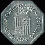 Jeton de 25 centimes 1922 de l'Union des Commerants de Cadillac (33410 - Gironde) - avers