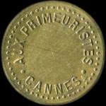 Jeton de 2 (francs) mis par Aux Primeuristes  Cannes (06150 - Alpes-Maritimes) - avers