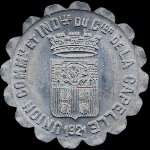 Jeton de 10 centimes de l'Union Commerciale et Industrielle du Canton de La Capelle (02260 - Aisne) - avers