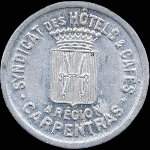 Jeton de 25 centimes du Syndicat des Htels et Cafs de Carpentras (84200 - Vaucluse) - avers