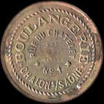 Jeton de n�cessit� de 10 centimes �mis par la Boulangerie - Rue du Ch�telet N�&nbsp;1 � Chalon-sur-Sa�ne (71100 - Sa�ne-et-Loire) - avers