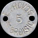 Jeton de 5 centimes de E. Provos à Le Croisic (44490 - Loire-Atlantique) - avers