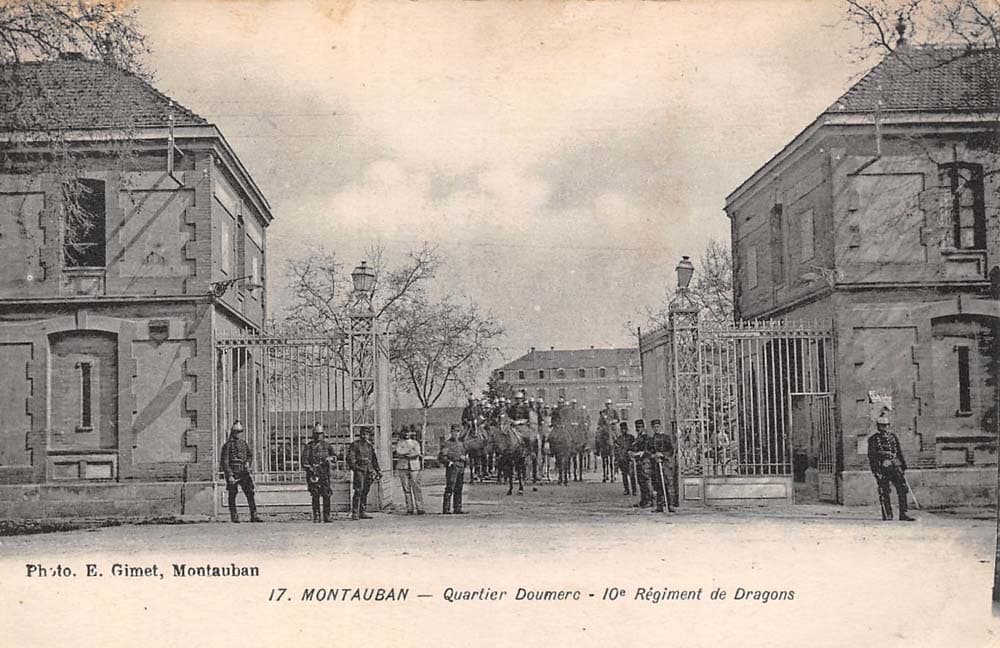 Montauban - Quartier Doumerc - 10e Régiment de Dragons.