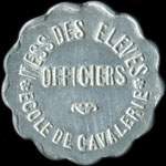 Jeton de 25 centimes du Mess des Elves Officiers - Ecole de Cavalerie de Saumur - avers