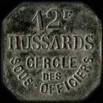 Jeton de 25 centimes mis par le Cercle des Sous-Officiers du 12e rgiment de Hussards - avers