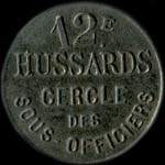 Jeton de 5 centimes mis par le Cercle des Sous-Officiers du 12e rgiment de Hussards - avers