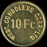 Jeton de nécessité de 10 francs émis par la West Congolese Corp Ltd (Congo) - avers