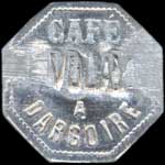 Jeton de 10 centimes du Café Volay (contremarqué sur Praron) à Dargoire (42800 - Loire) - avers