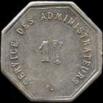 Jeton de 1 franc de la Caisse d'Epargne - Dax - Service des Administrateurs  Dax (40100 - Landes) - revers