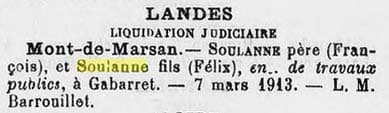 Annonce légale de la liquidation judiciaire le 7 mars 1913 de l'entreprise Soulanne Père (François) et Soulanne Fils (Félix), entreprise de travaux publics à Gabarret