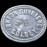Jeton de 10 centimes contremarqu sur 0 de l'Union Ouvrire de Golbey (88190 - Vosges) - avers