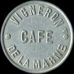 Jeton sans valeur indique mis par Vigneron - Caf de la Marne  Hagondange (57300 - Moselle) - avers