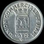 Jeton de 25 centimes 1922 de l'Union Commerciale de Ham (80400 - Somme) - avers