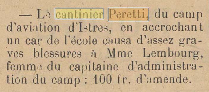 Un accident impliquant le cantinier Peretti est relat� dans l'Avenir Proven�al du 12 juin 1927