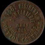 Jeton de 15 centimes du Mess des Sous-Officiers - Portion Centrale du 138e Régiment d'Infanterie - avers