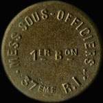 Jeton de 5 centimes du Mess Sous-Officiers du 1er bataillon du 37e régiment d'Infanterie - avers